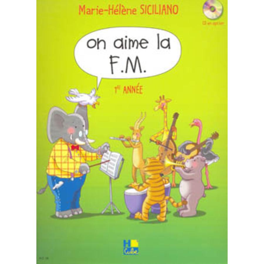 On aime la F.M. Vol.1 Libro
