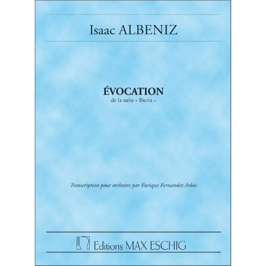 Isaac Albéniz Iberia No 1 Evocation