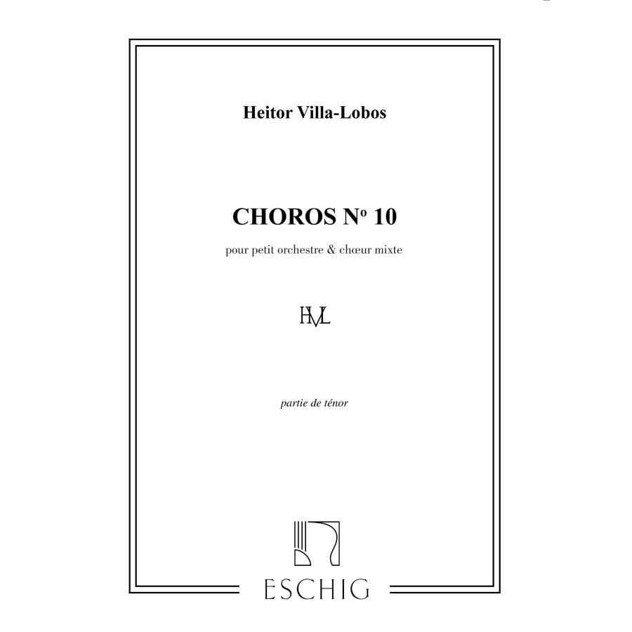 Villa-Lobos Choros N 10 Tenors Partitura