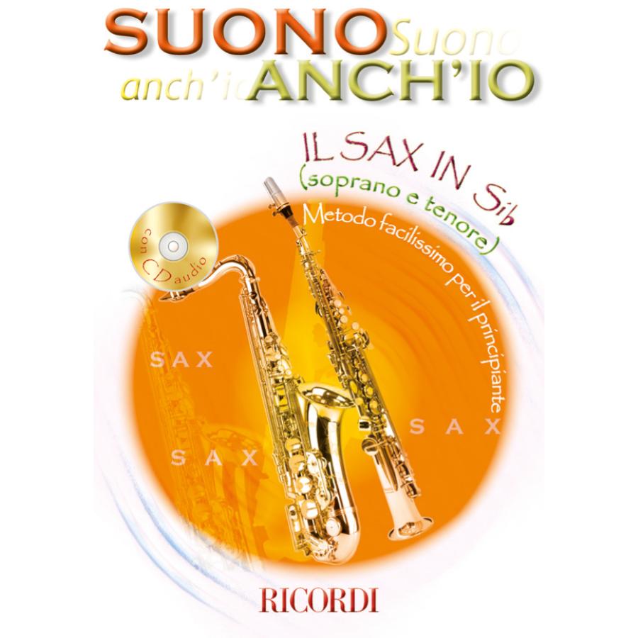Anonymous Suono Anch'Io: Il Sax In Sib (Soprano E Tenore)