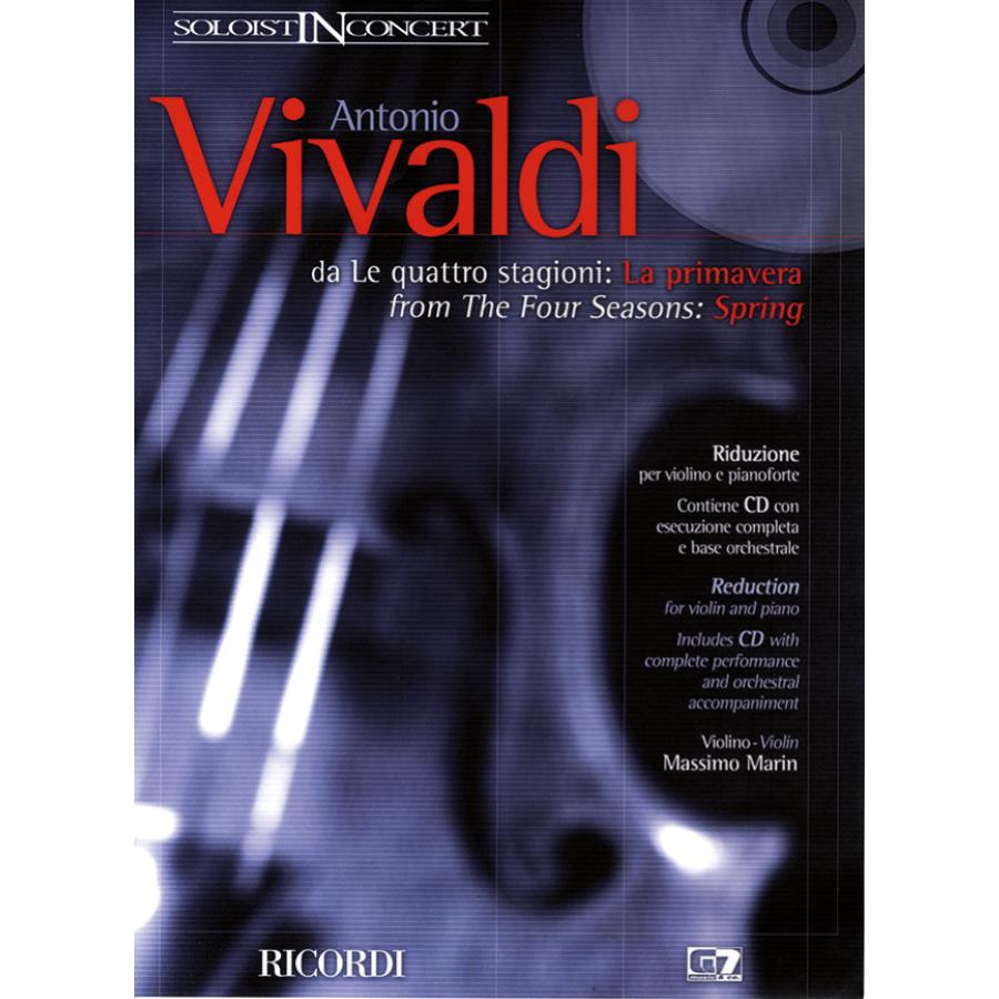Antonio Vivaldi Soloist In Concert: La Primavera Per Violino E Pianoforte(M. Carnelli) M. Carnelli