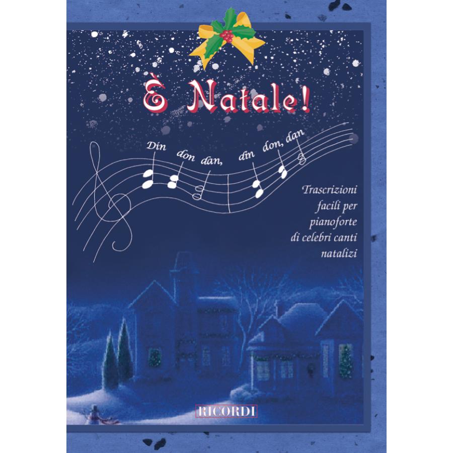 Christmas Time - E' Natale - Vol. 1 Partitura