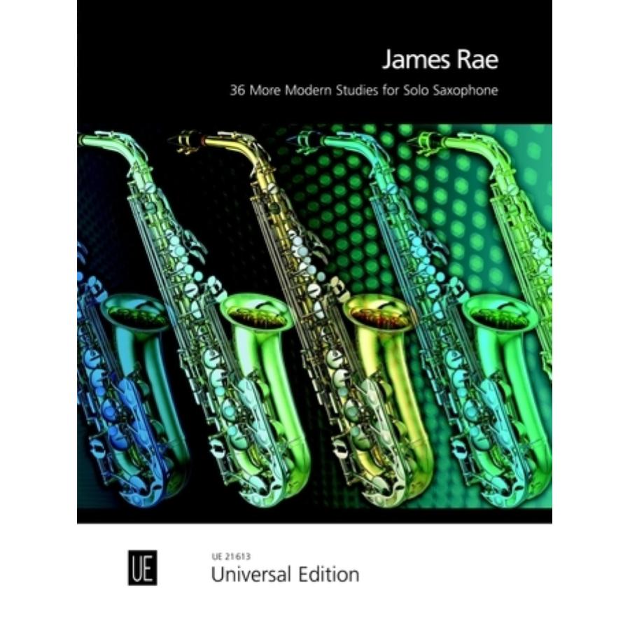 James Rae 36 More Modern Studies For Solo Saxophone