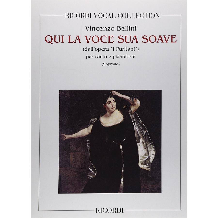 I Puritani: Qui La Voce Sua Soave Partitura