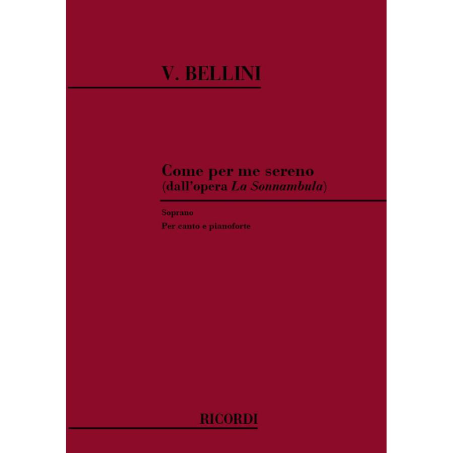 La Sonnambula: Come Per Me Sereno Partitura