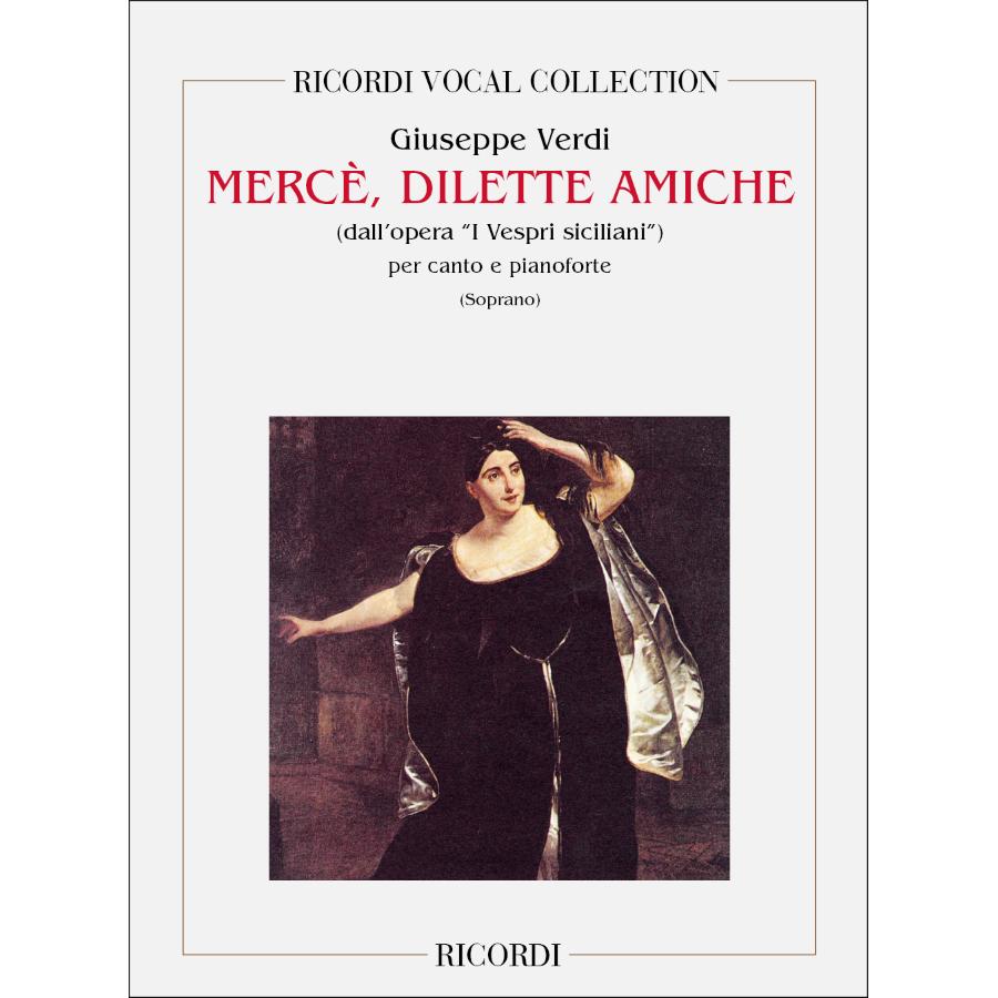Merce, Dilette Amiche Partitura