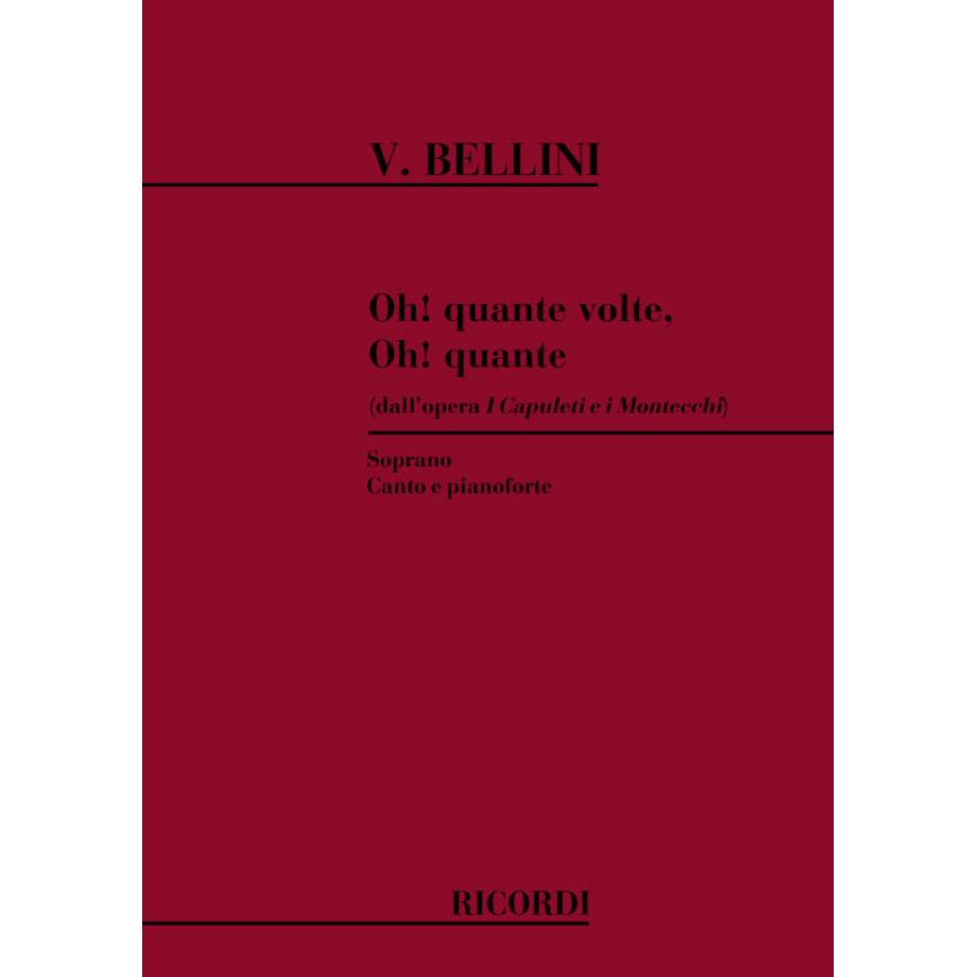 I Capuleti E I Montecchi: Oh! Quante Volte Oh! Partitura