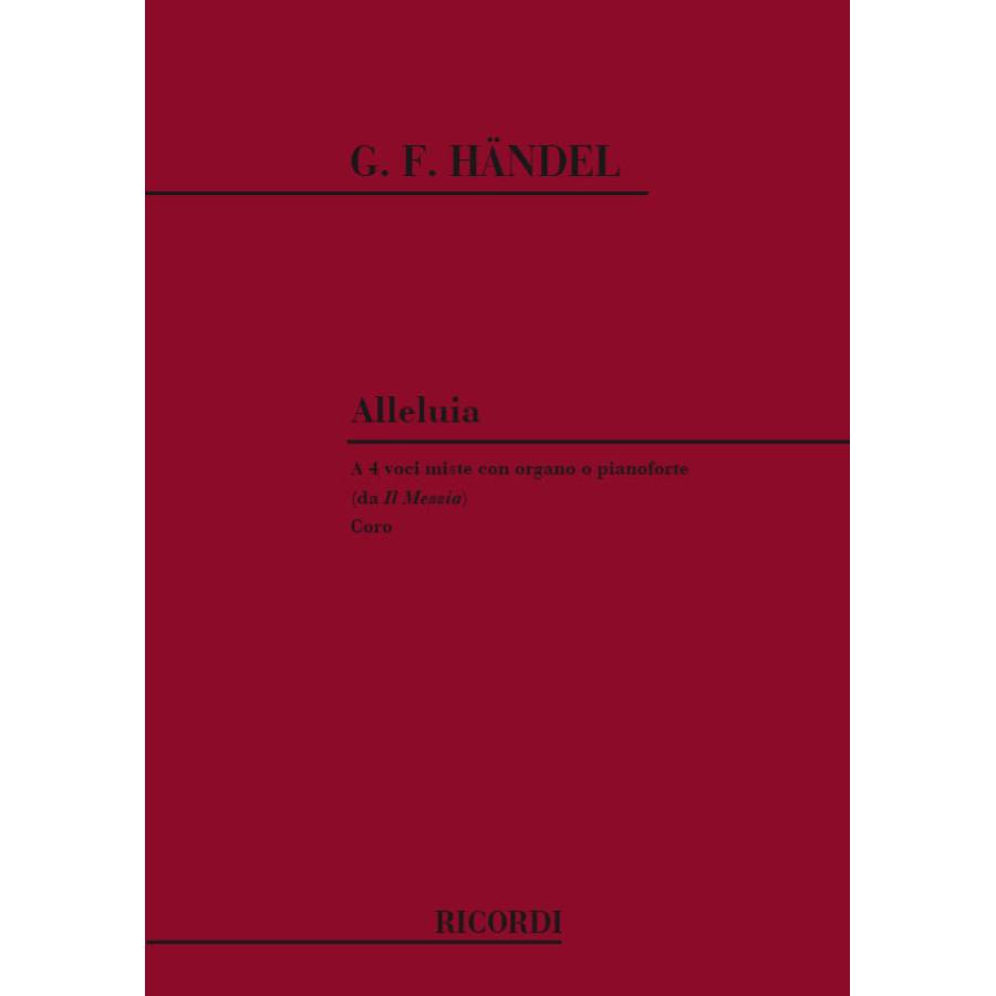 Georg Friedrich Händel Alleluia (Dall'Opera Il Messia)
