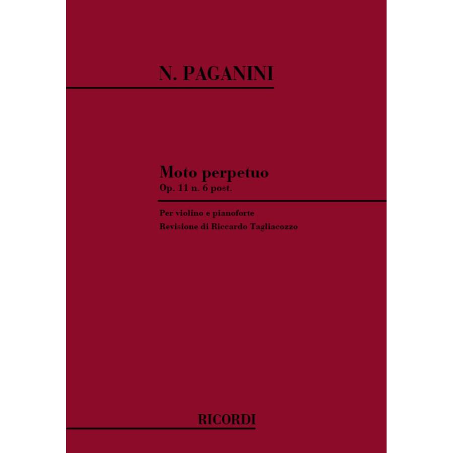 Niccolò Paganini Moto Perpetuo Op. 11 N. 6 Allegro Da Concerto Per Violino E Pianoforte R. Tagliacozzo