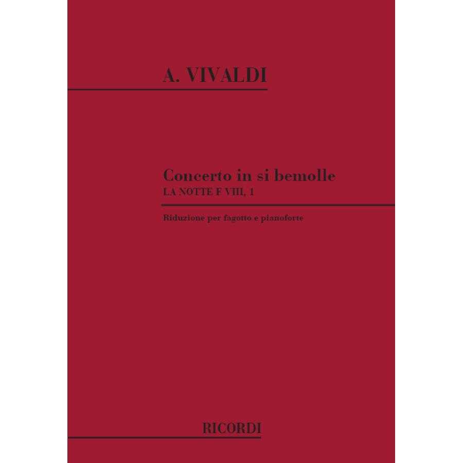 Antonio Vivaldi Concerto Per Fagotto, Archi E Bc In Sib Rv 501 'La Notte' - F.V2I-1 - Tomo 12 - Riduzione Per Fagotto E Pianoforte