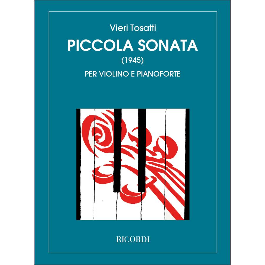 Vieri Tosatti Piccola Sonata (1945) Per Violino E Pianoforte