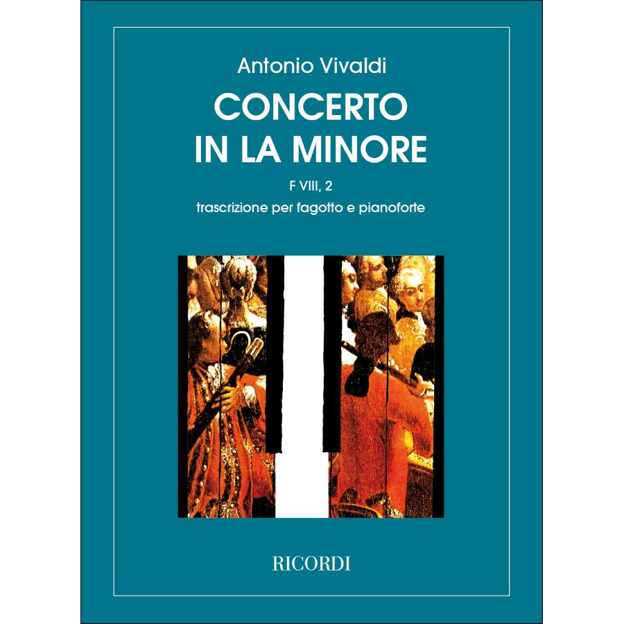 Antonio Vivaldi Concerto Per Fagotto, Archi E Bc In La Min Rv 498 F.V2I-2 - Riduzione Per Fagotto E Pianoforte