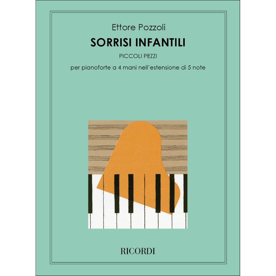 Ettore Pozzoli Sorrisi Infantili Nell'Estensione Di 5 Note
