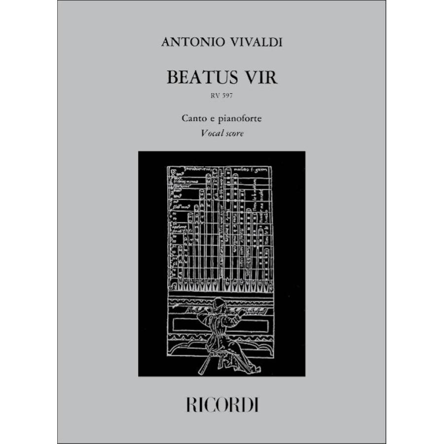 Antonio Vivaldi Beatus Vir. Salmo 111, Rv 597 Per 2 S. E T. Solisti, 2 Cori A 4 Voci Miste E 2 Orch. - Riduzione Per Coro E Pianoforte Bruno Maderna