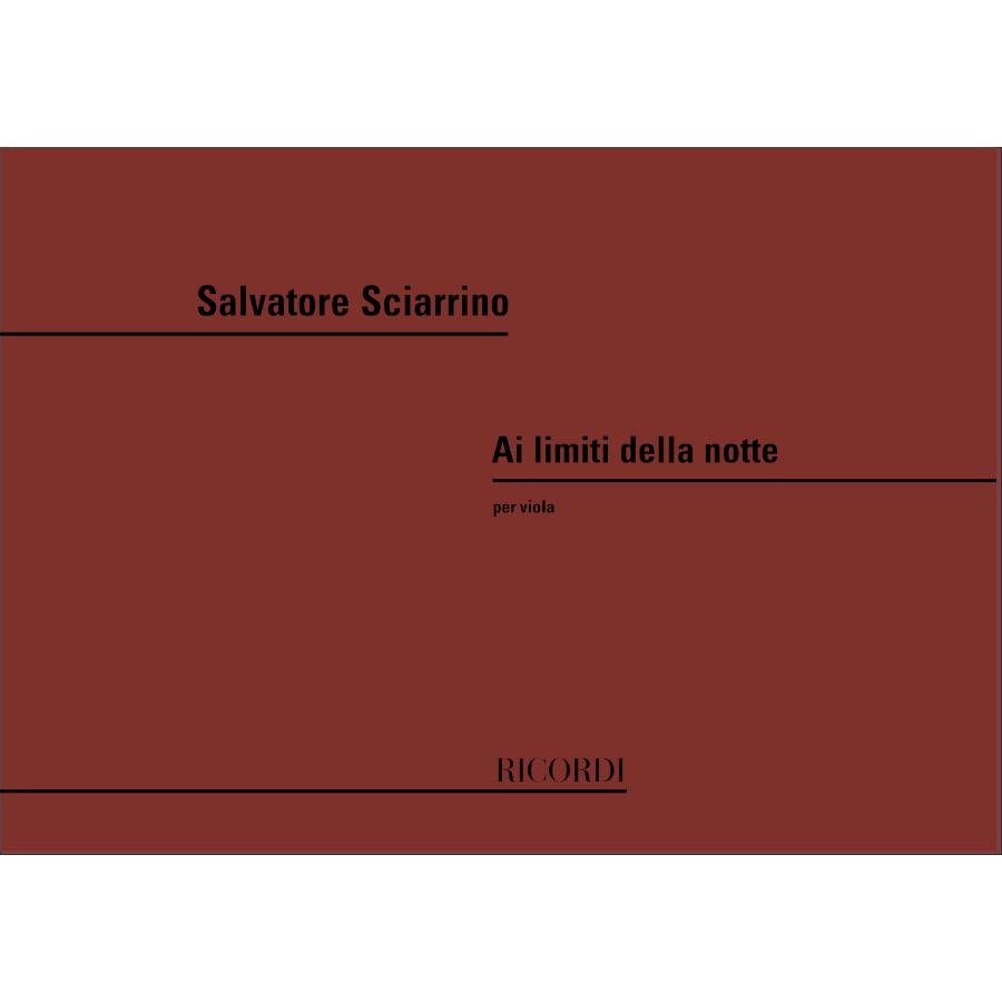 Salvatore Sciarrino Ai Limiti Della Notte