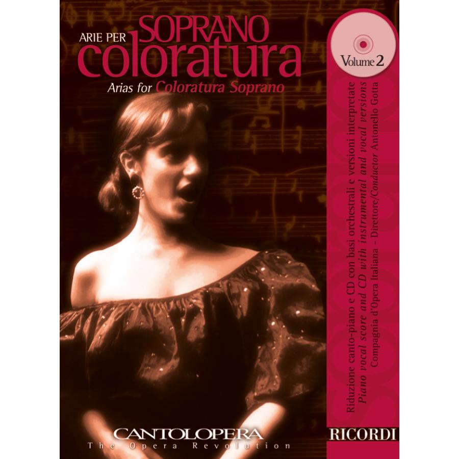 Cantolopera: Arie Per Soprano Coloratura Vol. 2 Partitura + CD