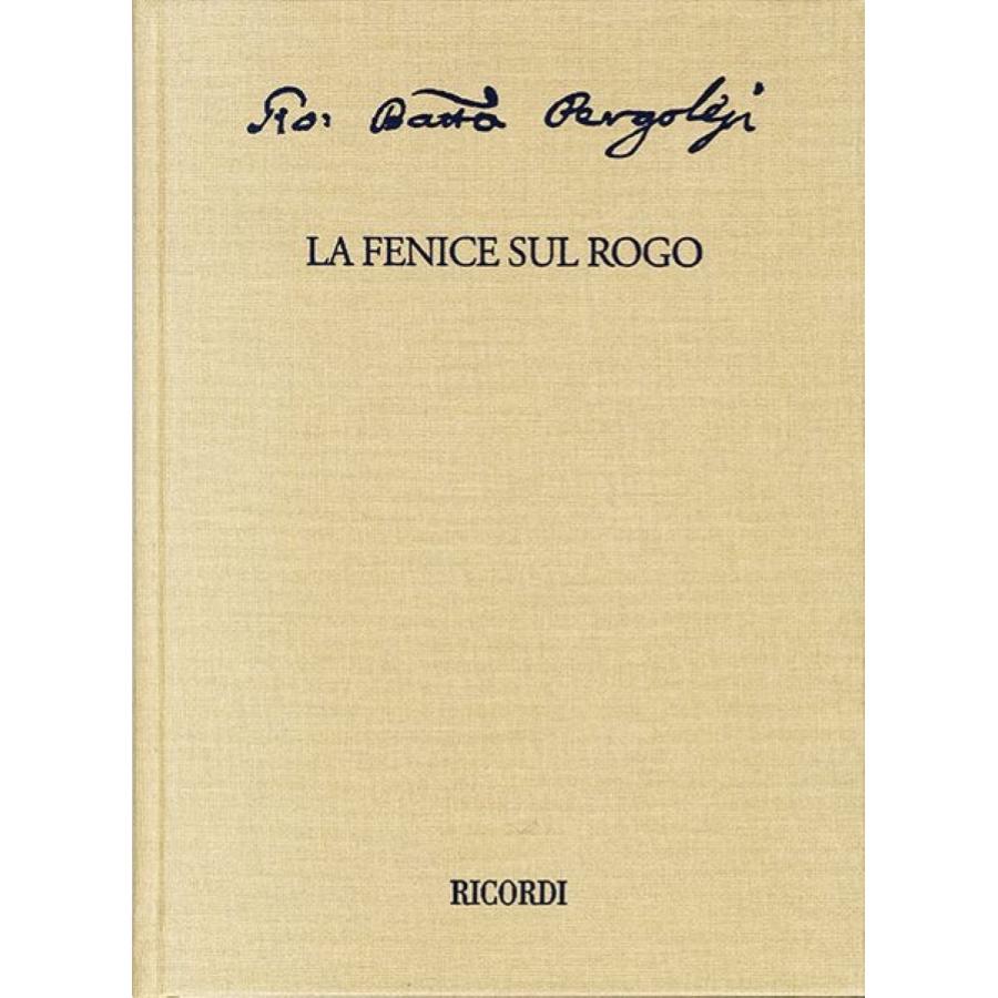 Giovanni Battista Pergolesi La Fenice Sul Rogo Ovvero La Morte Di San Giuseppe