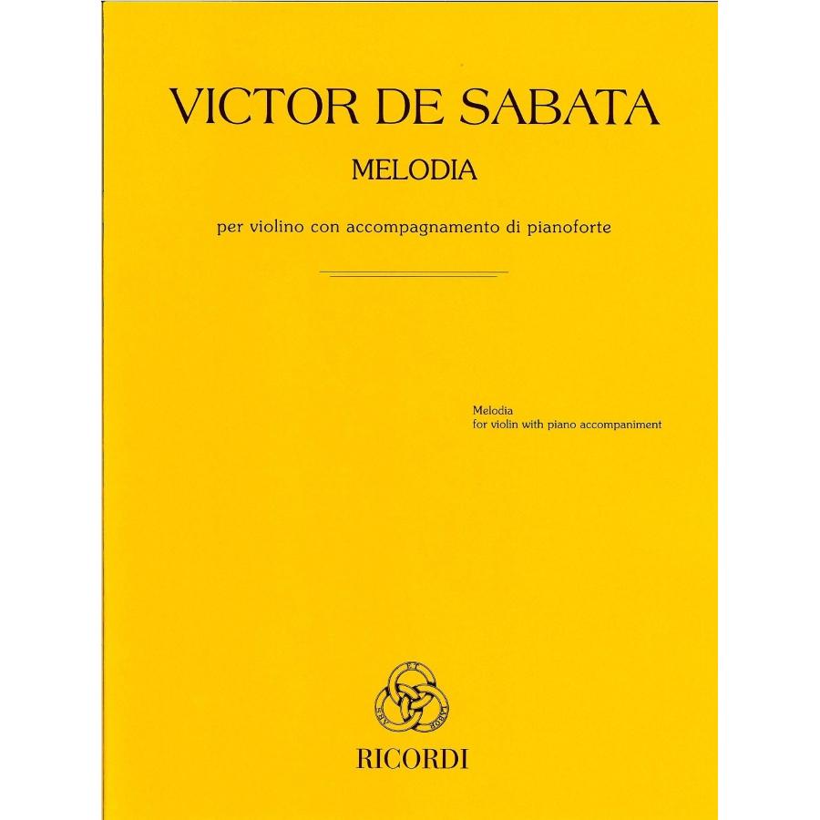 Victor De Sabata Melodia Per Violino Con Accompagnamento Di Pianoforte - Prefazione Di Alfonso Alberti