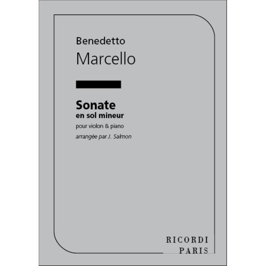 Benedetto Marcello Sonate En Sol Mineur Violon Et Piano (Salmon