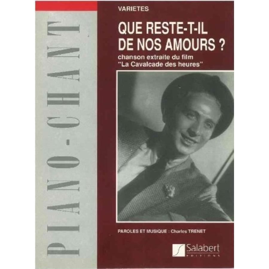 Que Reste-T-Il De Nos Amours - Varietes Partitura