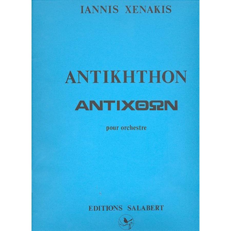 Iannis Xenakis Antikhthon Orchestre Partition