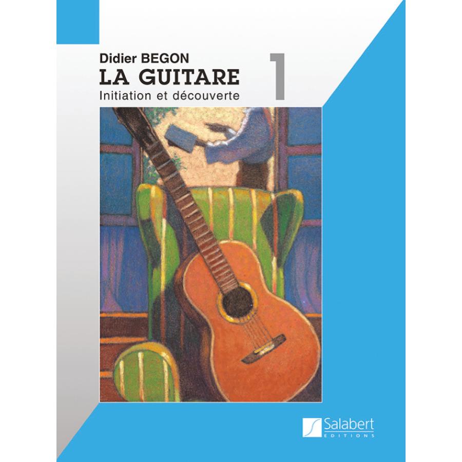 La Guitare Volume 1 Libro + Audio-online