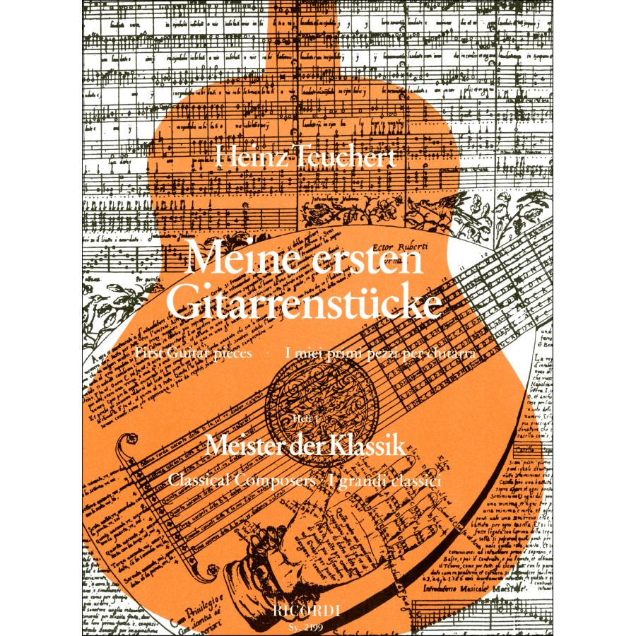 Meine ersten Gitarrenstücke - Meister der Klassik Libro