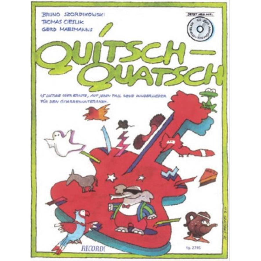 Quitsch-Quatsch - BUCH und CD Libro + CD