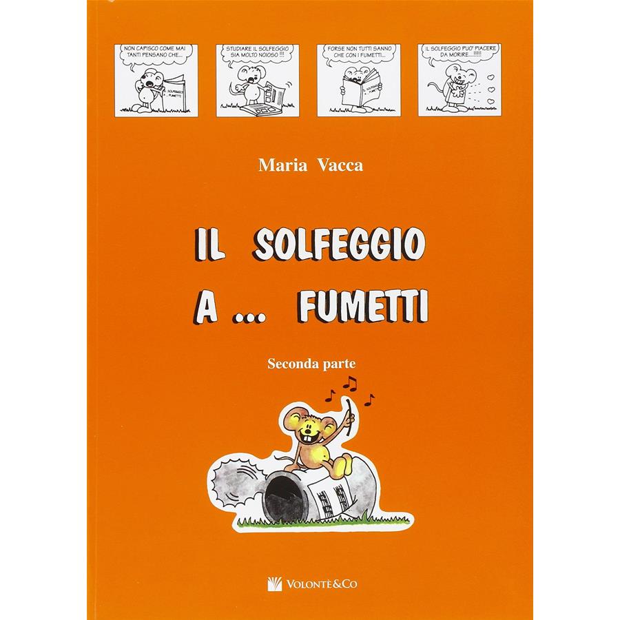Vacca Il Solfeggio A Fumetti Vol 2