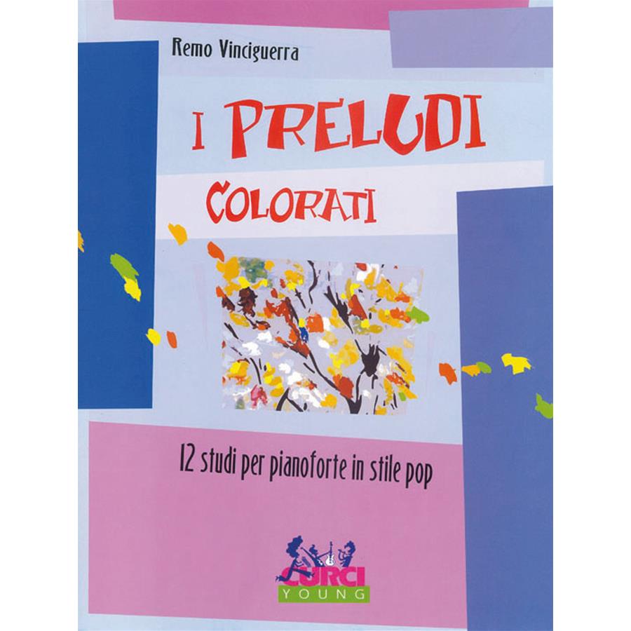Preludi Colorati 12 Studi In Stile Pop Libro