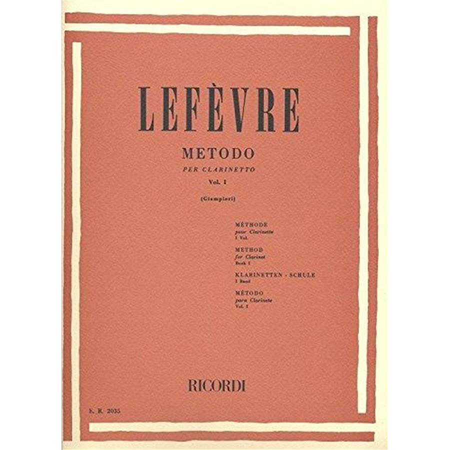 LEFÈVRE Metodo Per Clarinetto - Vol. I