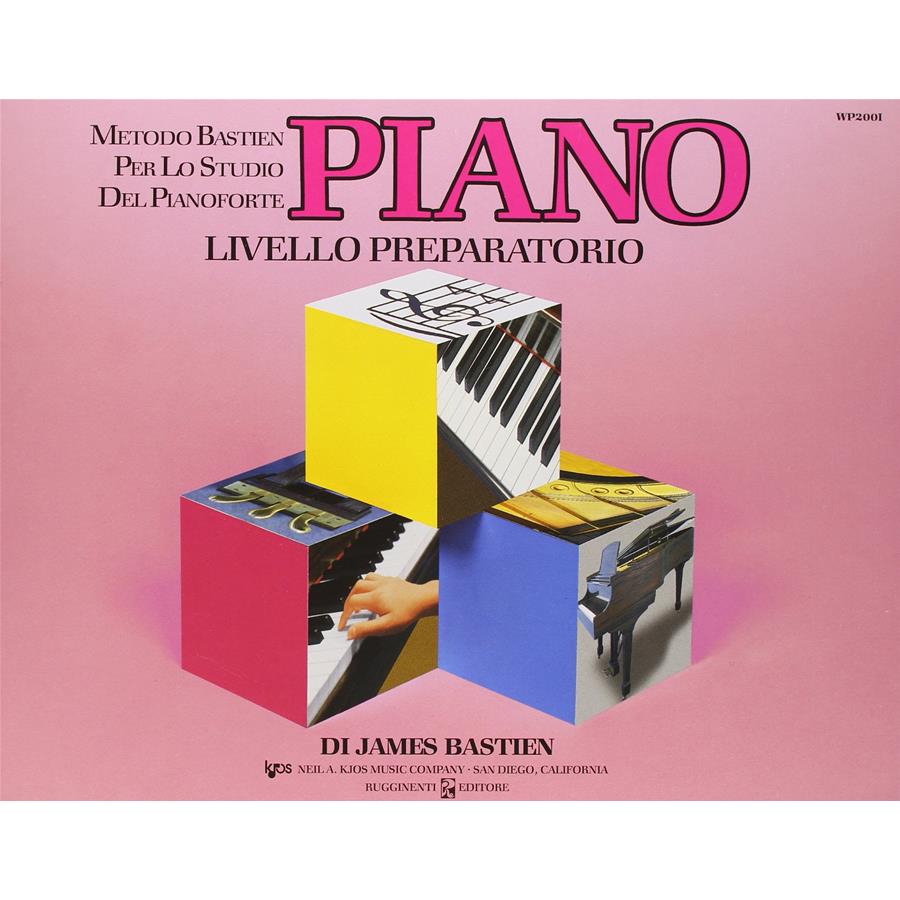James Bastien PIANO Metodo Livello Preparatorio