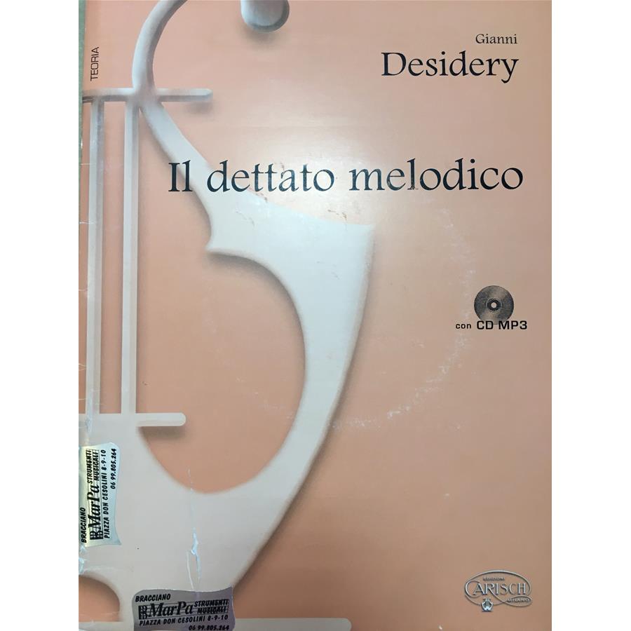 DESIDERY IL DETTATO MELODICO