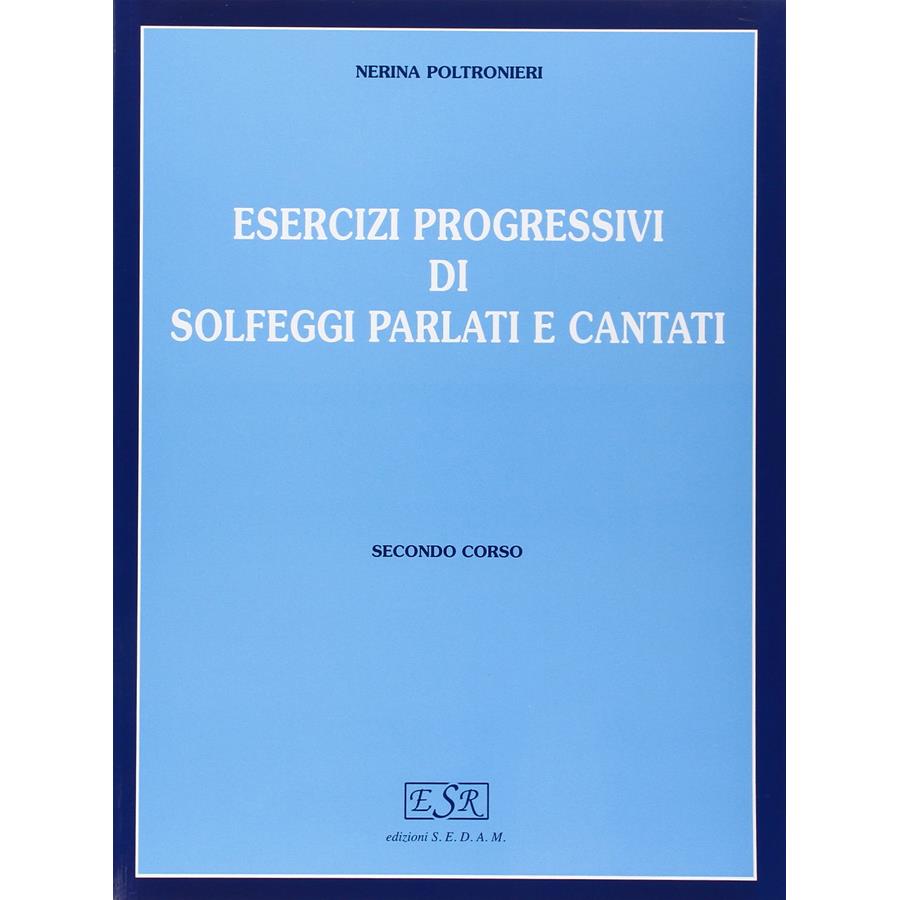 Poltronieri Esercizi Progressivi Di Solfeggi Parlati E Cantati Vol 2