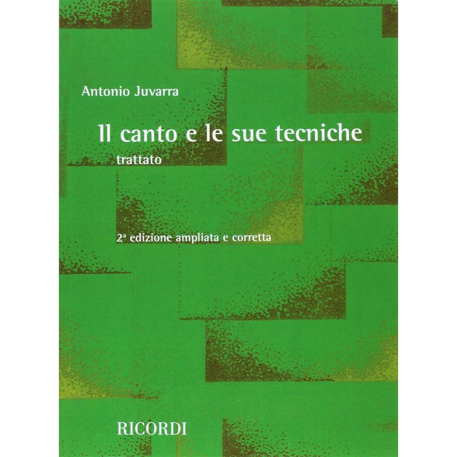 Il canto e le sue tecniche