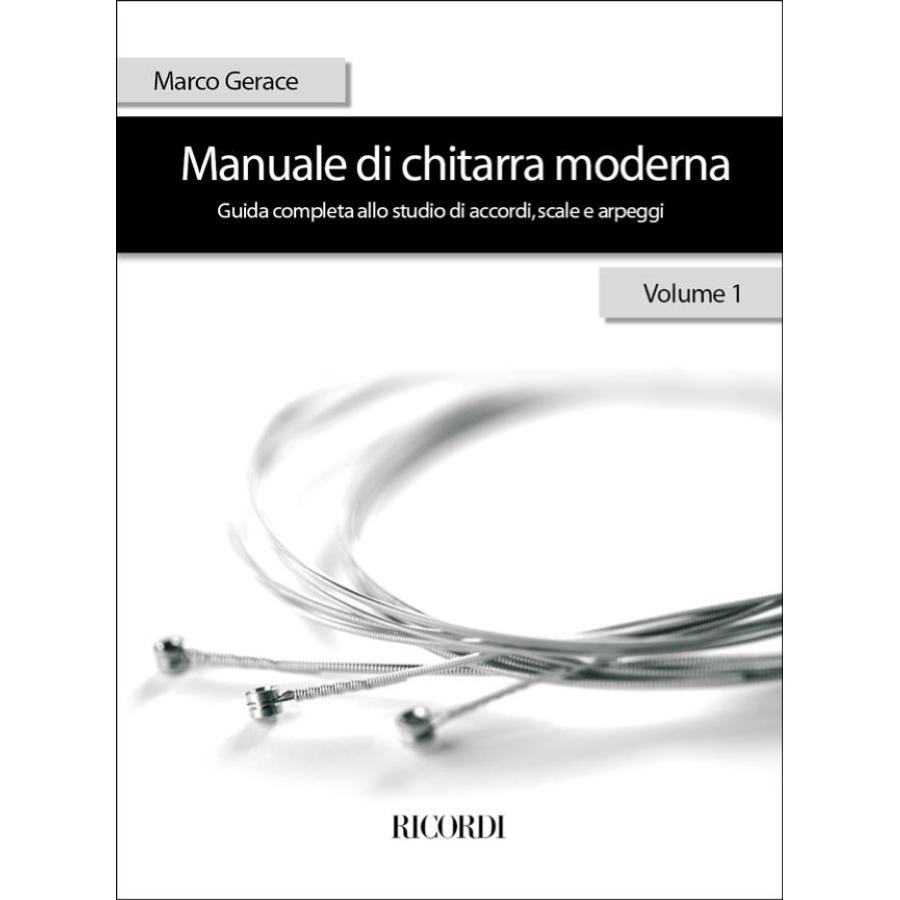 M. Gerace Manuale Di Chitarra Moderna - Volume 1