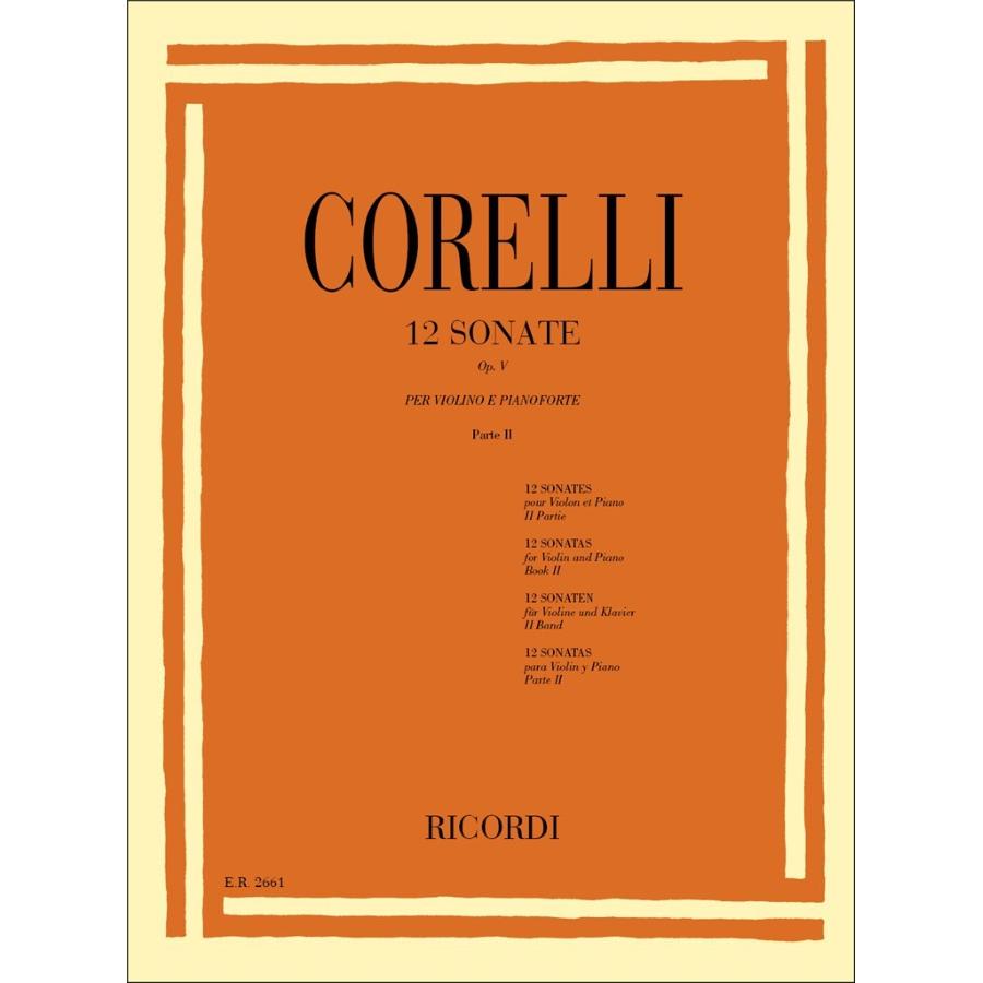 Arcangelo Corelli 12 Sonate Per Violino E Basso Op. V
