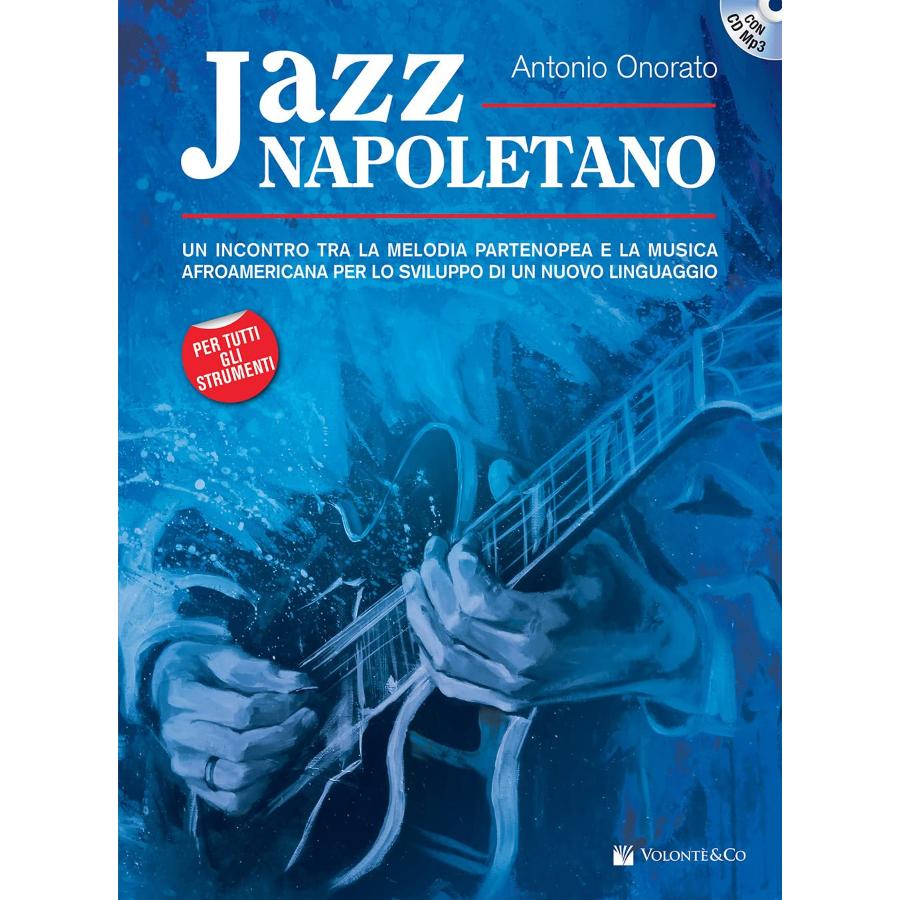 Antonio Onorato Jazz Napoletano Con Cd Mp3
